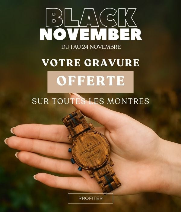 black november montres en bois gravure offerte wood&chic